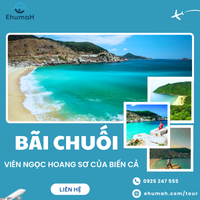 BÃI CHUỐI NINH THUẬN – VIÊN NGỌC HOANG SƠ CỦA BIỂN CẢ